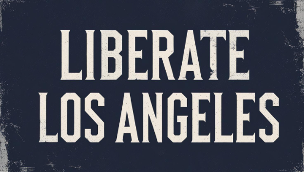 Liberate-Los-Angeles